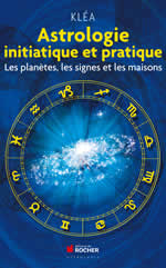 KLEA Astrologie initiatique et pratique (réimpression des 2 tomes en un seul volume) Librairie Eklectic