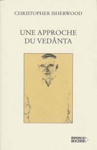ISHERWOOD Christopher Approche du Vedânta (Une) Librairie Eklectic