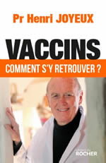 JOYEUX Henri Professeur Vaccins, comment s´y retrouver? Librairie Eklectic