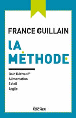 GUILLAIN France La Méthode - Bain Dérivatif Alimentation Soleil Argile Librairie Eklectic