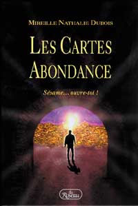 DUBOIS Mireille Nathalie Cartes Abondance (Les) - Sésame ouvre-toi ! (coffet livre + cartes) --- non disponible Librairie Eklectic