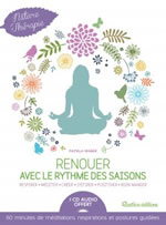 WEBER Pamela Renouer avec le rythme des saisons + CD de méditations, respirations et postures guidées Librairie Eklectic