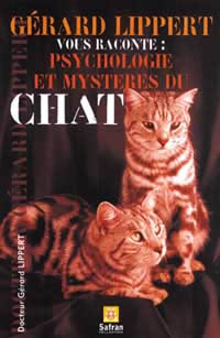 LIPPERT Gérard Dr Psychologie et mystères du chat Librairie Eklectic