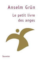 GRÜN Anselm Le petit livre des anges Librairie Eklectic