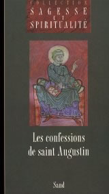 Saint AUGUSTIN Confessions de Saint-Augustin (Les) --- épuisé Librairie Eklectic
