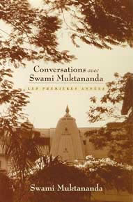 MUKTANANDA Swami Conversations avec Swami Muktananda Librairie Eklectic
