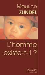 ZUNDEL Maurice Homme existe-t-il ? (L´) Librairie Eklectic