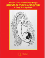 LOZAC H NoÃ©mie & MONGET Christine Memento de poche dÂ´acupuncture Ã  lÂ´usage de la sage-femme -- disponible sous rÃ©serve Librairie Eklectic