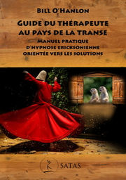 O HANLON Bill Guide du therapeute au pays de la transe Librairie Eklectic