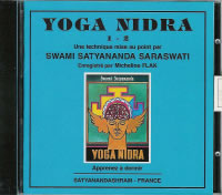 FLAK Micheline CD Yoga Nidra 1-2. Une technique mise au point par Swami Satyananda Saraswati Librairie Eklectic