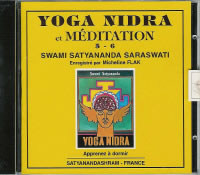 FLAK Micheline CD Yoga Nidra 5-6. Une technique mise au point par Swami Satyananda Saraswati Librairie Eklectic