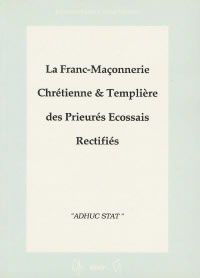 TOURNIAC Jean Franc-Maçonnerie Chrétienne & Templière des Prieurés Ecossais Rectifiés Librairie Eklectic