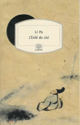 LI PO Exilé du ciel (L´). Poèmes Librairie Eklectic