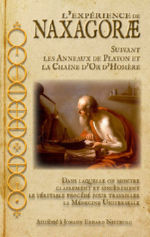NEITHOLD Johann Erhard L´expérience de Naxagorae. Suivant les Anneaux de Platon et la Chaîne d´Or d´Homère. Librairie Eklectic