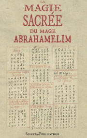 - La Magie sacrée du Mage Abrahamelim (édition reliée DeLuxe) Librairie Eklectic