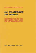 Collectif La Naissance du monde. Sources Orientales n°1 Librairie Eklectic