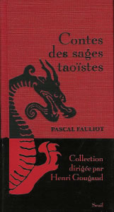 FAULIOT Pascal Contes des sages taoïstes Librairie Eklectic