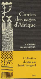 HAMPATE BÂ Amadou Contes des sages d´Afrique Librairie Eklectic