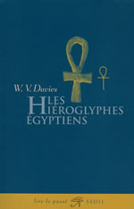 DAVIES W.-V. Hiéroglyphes égyptiens (Les) Librairie Eklectic