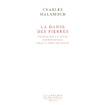 MALAMOUD Charles La danse des pierres. Etudes sur la scène sacrificielle dans l´Inde ancienne Librairie Eklectic