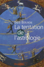 BERLINSKI David Tentation de lÂ´astrologie (La) Librairie Eklectic