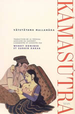 DONIGER Wendy & KAKAR Shudir Kâmasûtra de Vâtsyâyana Mallanâga. Traduction de la version anglaise avec son commentaire Librairie Eklectic