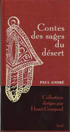 ANDRE Paul Contes des sages du désert Librairie Eklectic