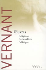 VERNANT Jean-Pierre Oeuvres. Religions, rationalités, politique : Coffret 2 volumes Librairie Eklectic