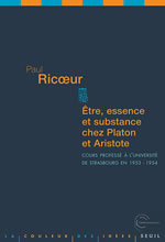 RICOEUR Paul Être, essence et substance chez Platon et Aristote - Cours professé à l´université de Strasbourg en 1953-1954 Librairie Eklectic