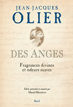 OLIER Jean-Jacques Des anges. Fragrances divines et odeurs suaves (édité, présenté et annoté par Mariel Mazzocco) Librairie Eklectic