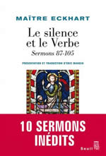 ECKHART Maître Le silence et le verbe. Sermons 87-105, tome IV Librairie Eklectic