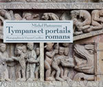 PASTOUREAU Michel Tympans et portails romans  Librairie Eklectic