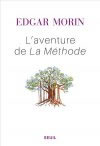 MORIN Edgar L´aventure de 