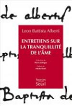 ALBERTI Léon Battista Entretiens sur la tranquillité de l´âme Librairie Eklectic