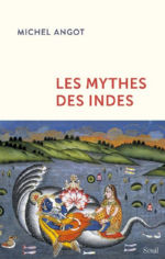 ANGOT Michel Les mythes des Indes Librairie Eklectic