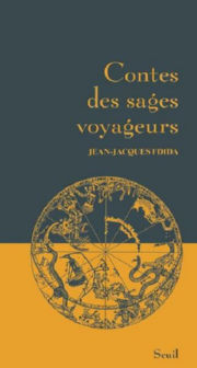FDIDA Jean-Jacques Contes des sages voyageurs Librairie Eklectic