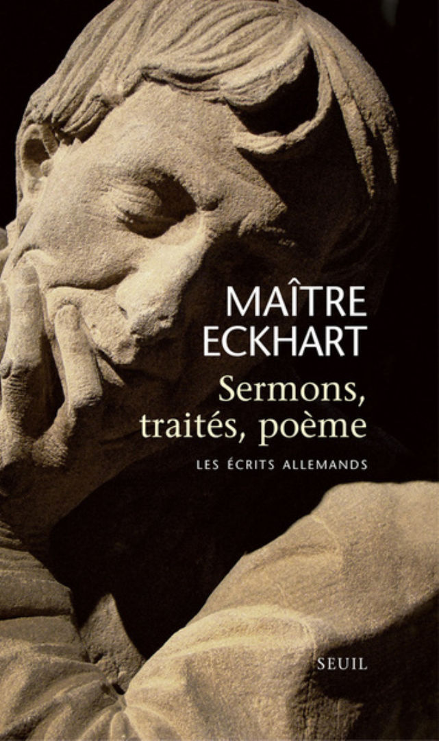 ECKHART Maître Sermons, traités, poème. Les écrits allemands Librairie Eklectic