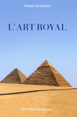 SVOBODA Franz  L´art royal -- derniers exemplaires Librairie Eklectic