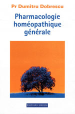 DOBRESCU Dumitru Pharmacologie homéopathique générale Librairie Eklectic