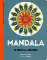 LUYE-TANET Laurence Se ressourcer avec le Mandala - 50 dessins à colorier  Librairie Eklectic