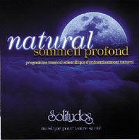 ALLEN Ron & GIBSON Dan Natural Sommeil Profond. Programme musical scientifique - musique & sons naturels - CD Librairie Eklectic