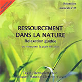 BLIN Bernadette & CLEMENT-FAIVRE Maurice Ressourcement dans la nature, ou trouver la paix en soi. Relaxation guidée. Librairie Eklectic