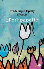 EPELLY Fréderique Le Perlipapotte - jeu de 36 cartes Librairie Eklectic