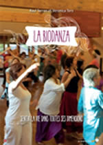 TERREN Raul & TORO Veronica  La biodanza. Sentir la vie dans toutes ses dimensions  Librairie Eklectic