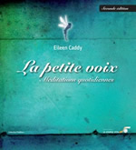 CADDY Eileen La petite voix, méditations quotidiennes (édition reliée toile luxe)  Librairie Eklectic