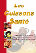 CLERGEAUD Chantal Cuissons santé (Les). Tout savoir sur les cuissons. Conseils et recettes gourmandes Librairie Eklectic