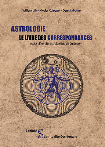 LABOURE Denis & LILLY William Astrologie, le livre des correspondances Librairie Eklectic