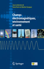 PERRIN Anne & SOUQUES, Martine Champs électromagnétiques, environnement et santé Librairie Eklectic