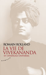 ROLLAND Romain La Vie de Vivekananda et l´évangile universel Librairie Eklectic