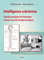 SUMMER Ged & HAINES Steve  Intelligence crânienne - Guide pratique de thérapie crânio-sacrée biodynamique  Librairie Eklectic